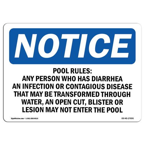 SignMission OS-NS-A-1014-L-17695 Notice Pool Rules Any Person Who Has 