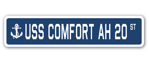 SignMission SSN-Comfort Ah 20 4 x 18 in. A-16 Street Sign - USS Comfor