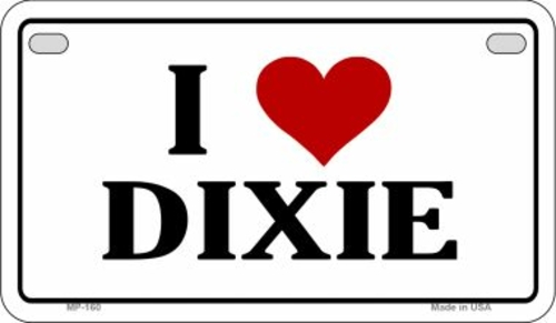 Smart Blonde MP-160 7 x 4 in. I Love Dixie Novelty Metal Motorcycle Pl