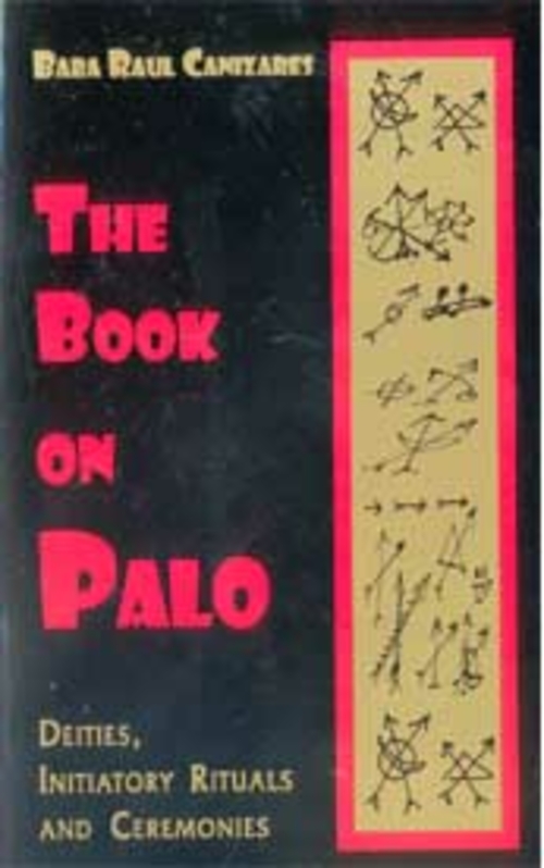 Book on Palo by Baba Raul Canizares