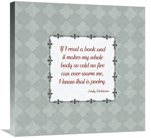 Global Gallery GCS-453845-2424-142 24 x 24 in. Quotes - Dickinson - On