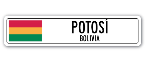 SignMission SSC-Potosi Bo Street Sign - Potoso, Bolivia