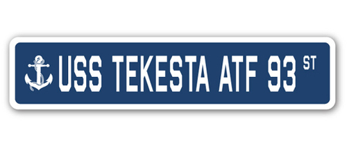 SignMission SSN-Tekesta Atf 93 4 x 18 in. A-16 Street Sign - USS Tekes