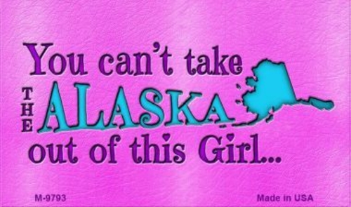 Smart Blonde M-9793 Alaska Girl License Plate Metal Magnet Novelty