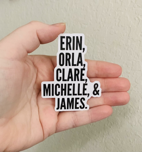 Derry Girls Character Names Sticker/Magnet- Derry Girls