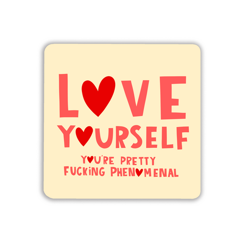 Love Yourself Coaster (Pack of 6)