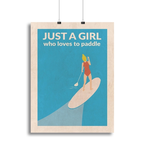 Just a Girl Who Loved To Paddle blonde Canvas Print or Poster