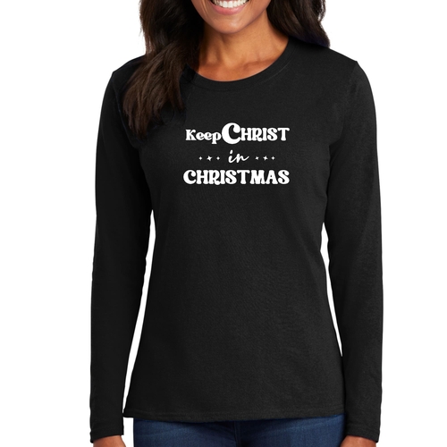 Womens Long Sleeve Graphic T-shirt - Keep Christ in Christmas