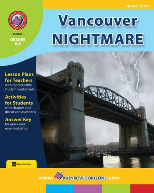 Rainbow Horizons E03 Vancouver Nightmare - Novel Study - Grade 6 to 8