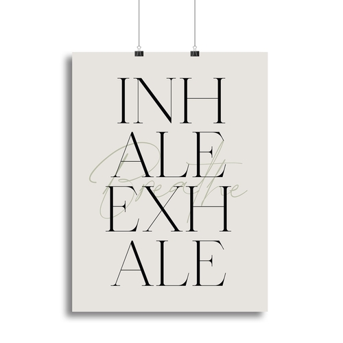 Inhale Exhale Breath Canvas Print or Poster