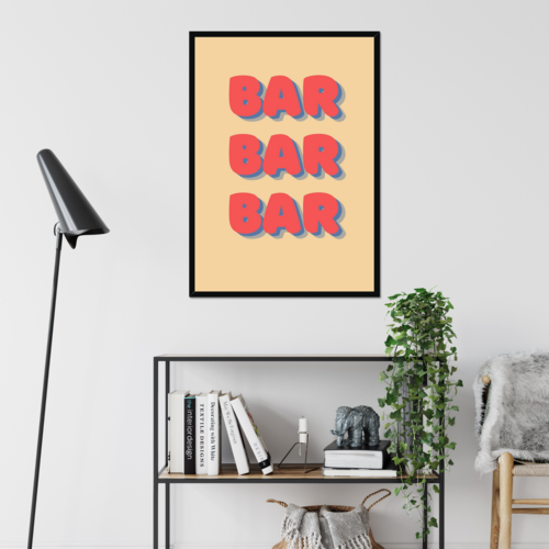 Bar Bar Bar typography art print