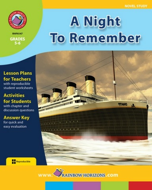 Rainbow Horizons A147 A Night to Remember - Novel Study - Grade 5 to 6