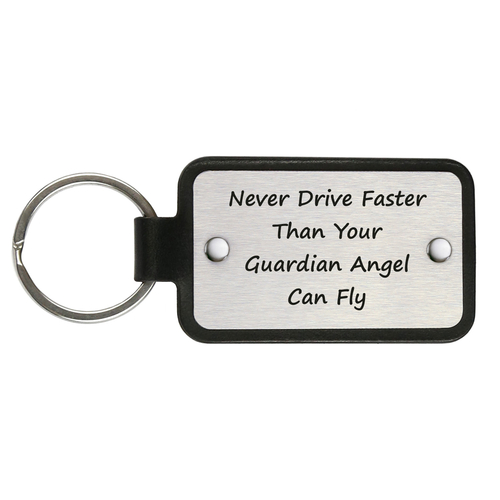 Leather keychain – Never drive faster than your guardian angel can fly