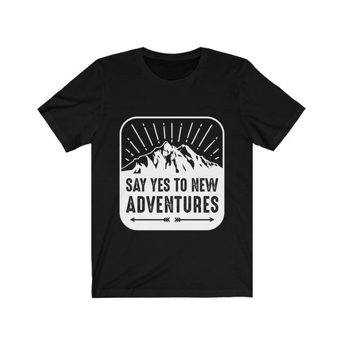 Say Yes to New Adventures