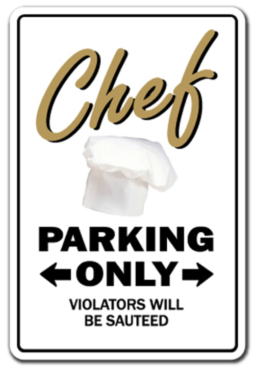 SignMission Z-A-Chef 7 x 10 in. Chef Aluminum Sign