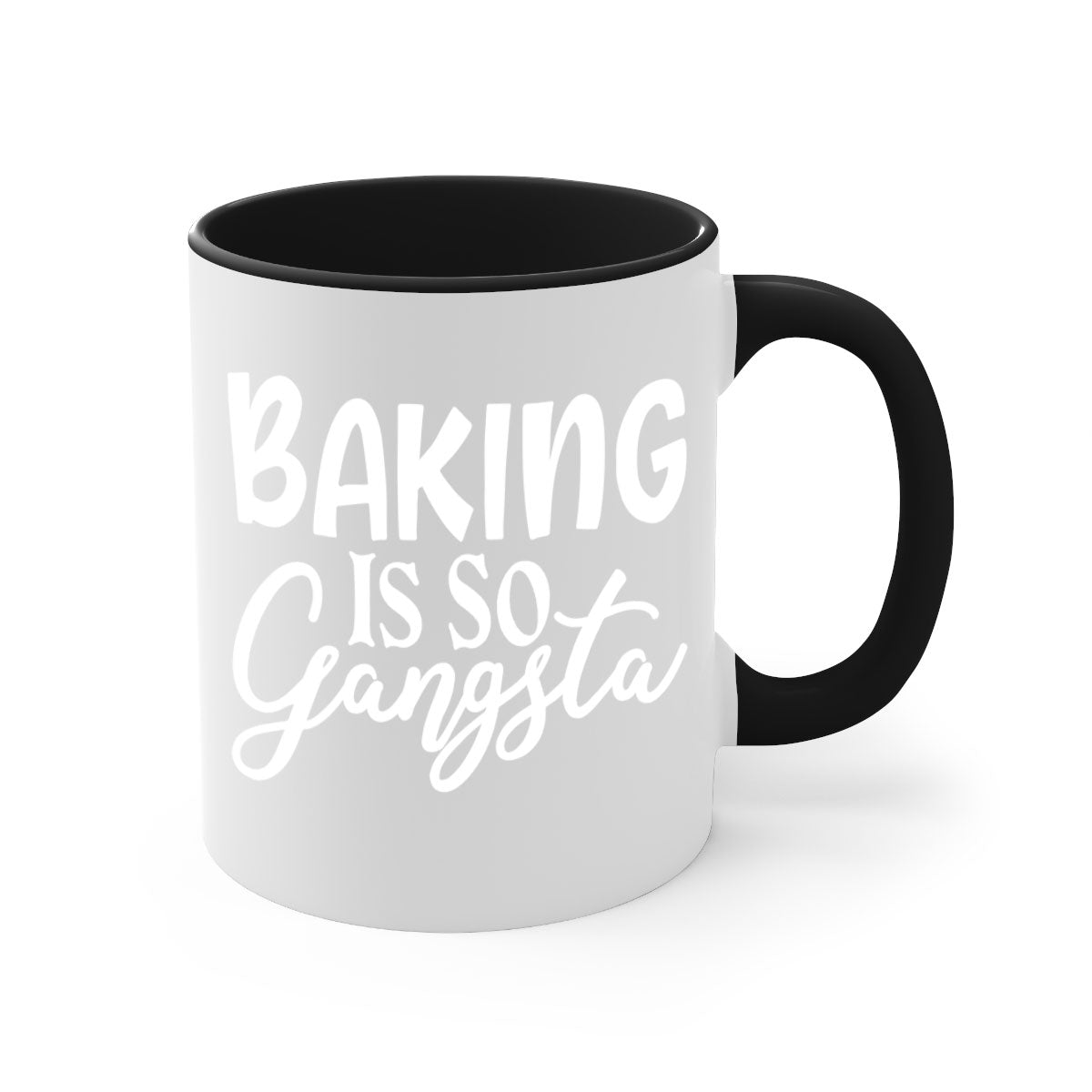 Baking Is So Gansta Coffee Mug