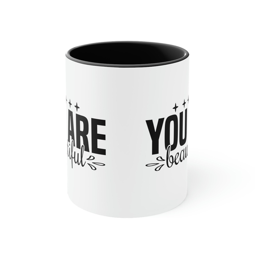 Two-tone Accent Ceramic Mug 11oz you are Beautiful Inspiration